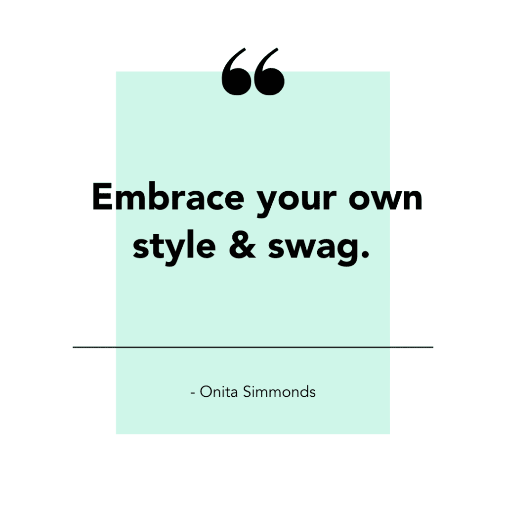 embrace your own style